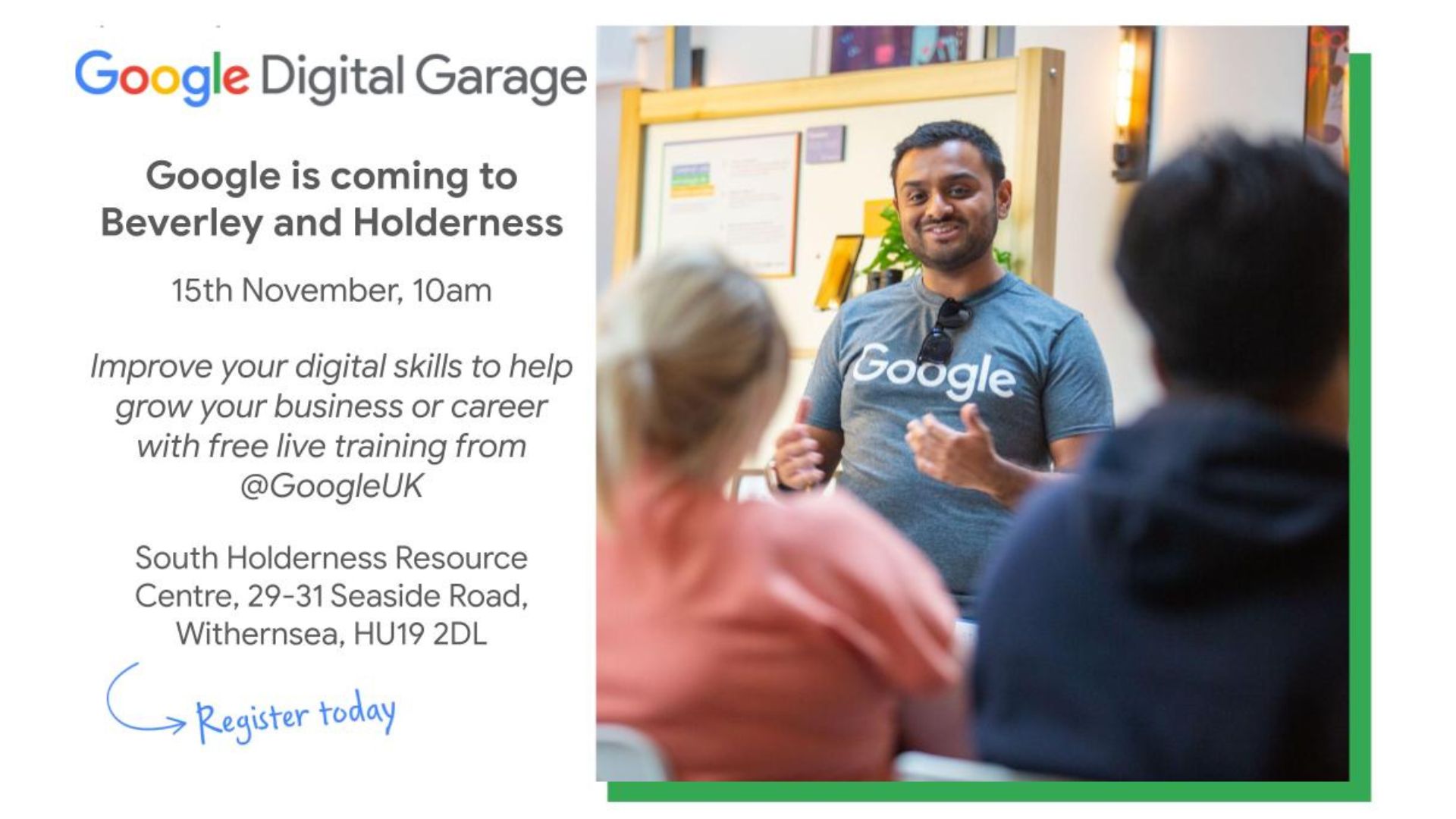 Google Digital Garage Beverley and Holderness, Friday 15th Nov 2024